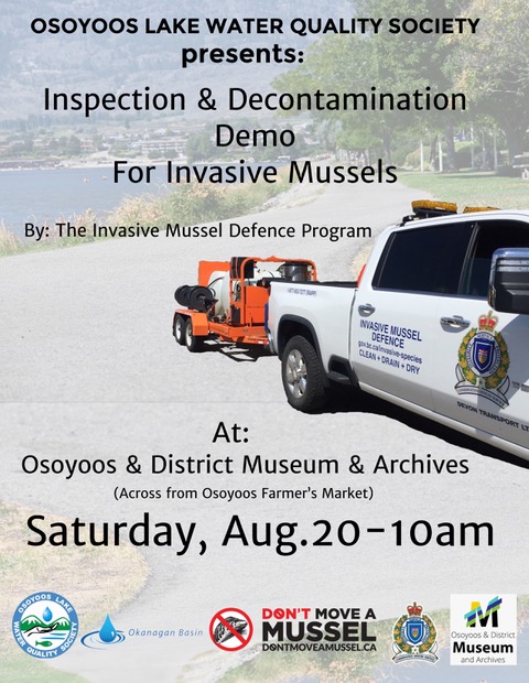 OLWQS hosts a special public education event on August 20th for all users of Osoyoos Lake to learn how to keep it free of Invasive Mussels